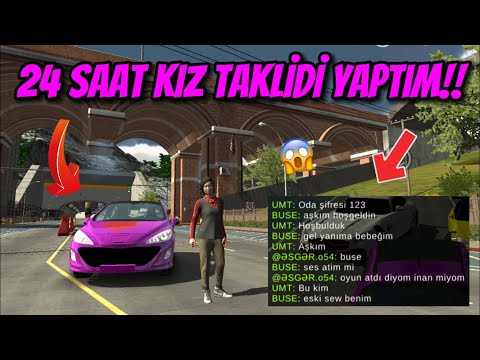 *24 SAAT* KIZ TAKLİTİ YAPMAK!!! ( CAR PARKİNG MULTİPLAYER)