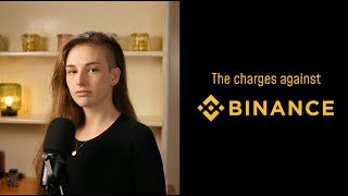 The charges against Binance by Molly White 15,790 views 3 months ago 1 hour, 2 minutes