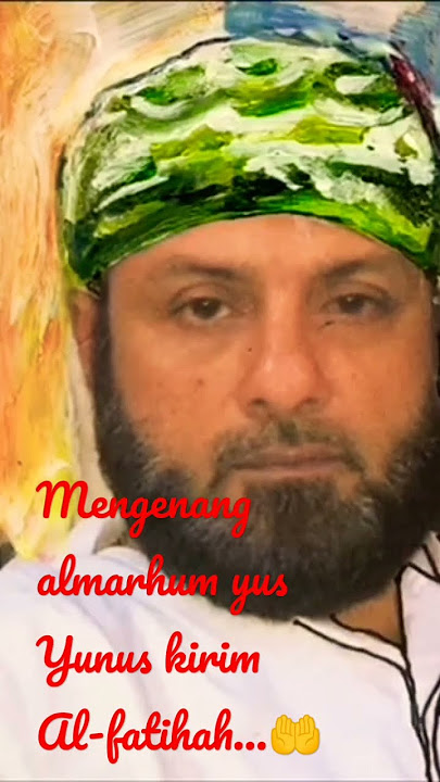 Mengenang almarhum yus Yunus 😪