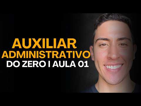 Auxiliar Administrativo: Guia