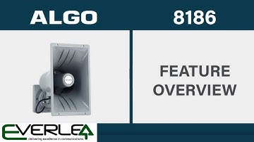 Algo 8186 IP Horn Speaker Feature Overview