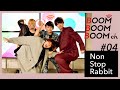 Non Stop Rabbit｜BOOM BOOM BOOM Biography