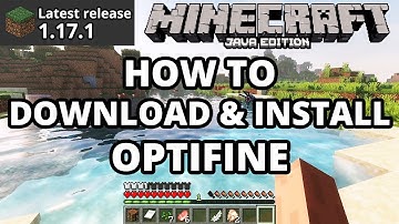 Minecraft Java 1.17.1 How To Download & Install OptiFine (Latest Release) with Shaders