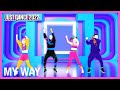 MY OPINION ON MY WAY BY DOMINO SAINTS FROM JUST DANCE 2022