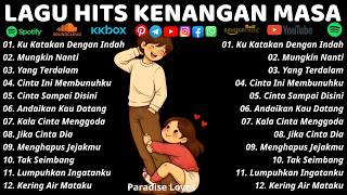 2000s INDONESIAN POP BAND NOSTALGIC HITS || Easy Listening Songs for Relaxing and Working