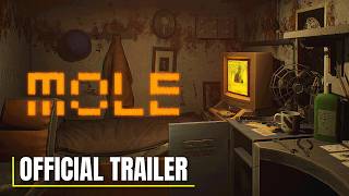 MOLE - Official Release Trailer