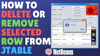 How To Delete Or Remove Selected Row From Jtable In Netbeans - JAVA Tutorial (Source Code)
