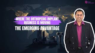 The Billion Dollar Shift Why Emerging Markets Are Orthopedics Biggest Strategic Advantage