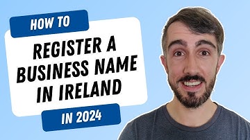How to Register a Business Name in Ireland in 2024