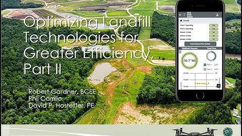 Optimizing Landfill Technologies for Greater Efficiencies: Part 2