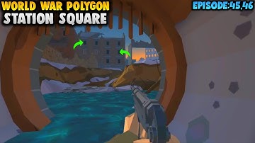 World War Polygon - Station Square War | Android (iOS) Gameplay Episode - 45,46 | Hero Gaming