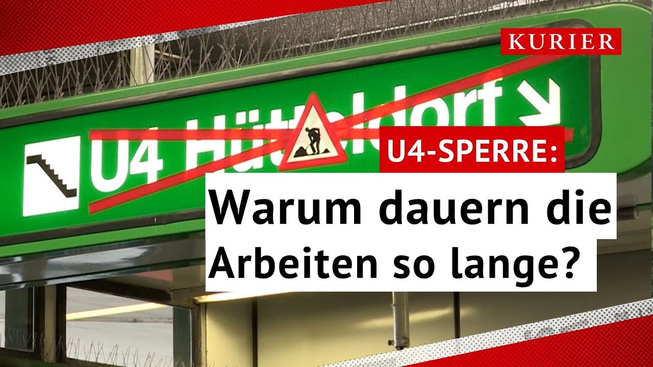 U4-Sperre: Warum die Baustelle so lange dauert