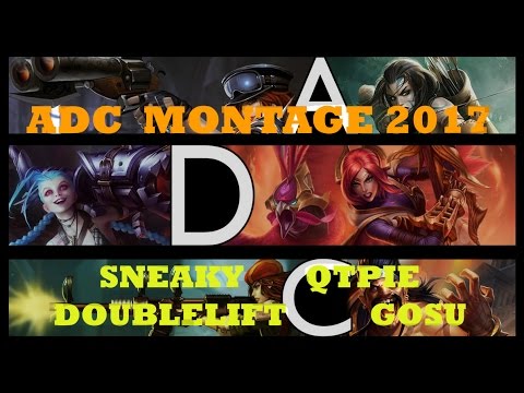 ADC MONTAGE S7 │WHOS THE BEST ADC NA 2017 ft (Doublelift, Imaqtpie, Sneaky, Gosu)