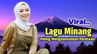Download Lagu Viral,,Lagu Minang Paling Menghanyutkan Perasaan, Jadi Baper Turut Sedih MP3 Download Lagu Viral,,Lagu Minang Paling Menghanyutkan Perasaan, Jadi Baper Turut Sedih MP3