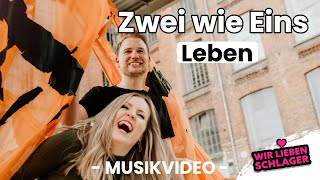 Zwei wie Eins - Leben (Offizielles Musikvideo)