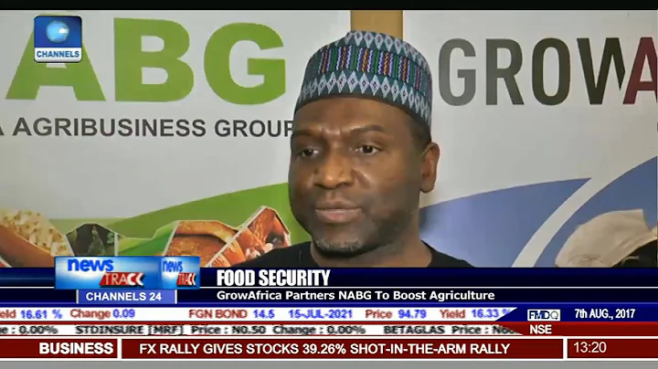 Food Security: GrowAfrica Partners NABG To Boost Agriculture
