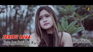 Intan Silvana - Seribu Luka | Dangdut ( Music Video)