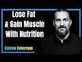 How to Lose Fat and Gain Muscle at the Same Time (Science-Based Nutrition Guide)