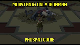 Morytania Only Ironman: Phosani