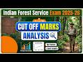 UPSC | Indian Forest Service Exam 2025 | Cut off Analysis | CSE vs IFoS Cut offs | V.Palanichamy