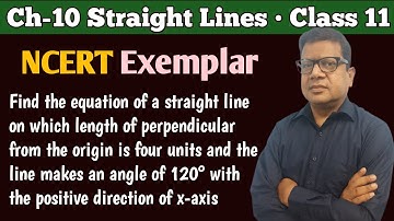 Find the equation of a straight line on which length of perpendicular from the origin is 4 units and