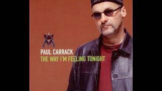 Paul Carrack - For Once In Our Lives (Rare U.S. Version)