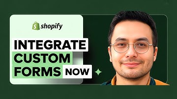 How to Integrate Custom Forms in Shopify - 2025 (Step by Step)