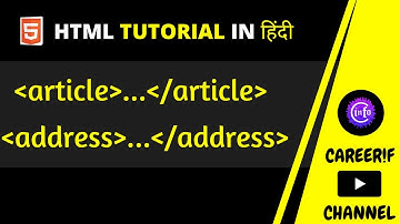 article and address tag in Html  (Part-23) HTML Tutorial In Hindi.