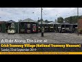 A Ride Along The Line at Crich Tramway Village - Sunday 22nd September 2019