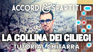 LA COLLINA DEI CILIEGI Tutorial Chitarra - Lucio Battisti