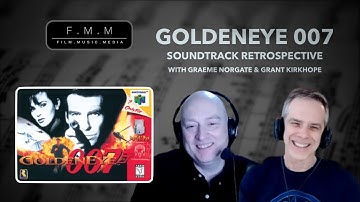 GoldenEye 007 Soundtrack Retrospective | With Graeme Norgate & Grant Kirkhope