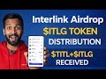 🎯Interlink Airdrop || $ITLG TESTNET TOKENS LIVE🚨$ITLG DISTRIBUTION START || BIG UPDATE