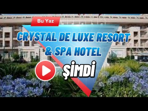 видео: Crystal Deluxe Resort Spa Hotel Kemer in Turkey | CRYSTAL DE LUXE RESORT & SPA 5 STAR
