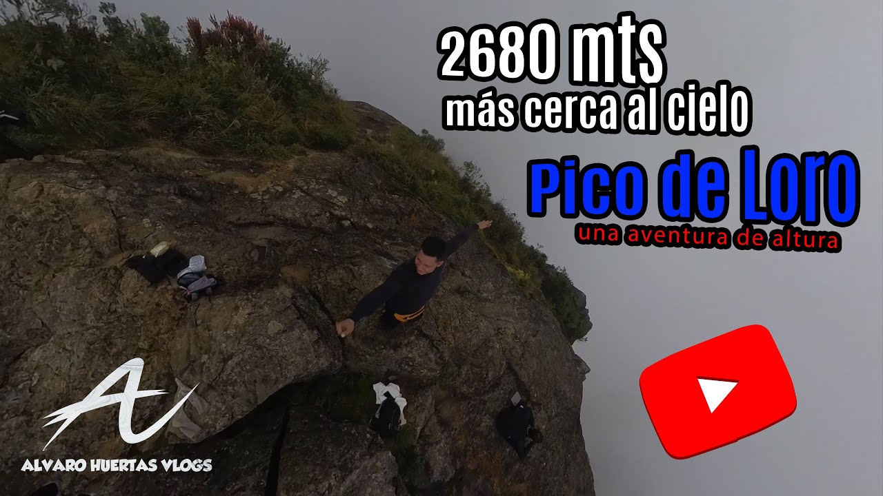 VLOG Subiendo Pico de Loro - Cali Colombia 