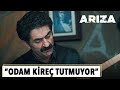 "Odam Kireç Tutmuyor..." | Arıza 27.Bölüm