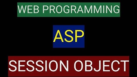 ASP|Session object|Web programming|4th year|ADP|Computer Science