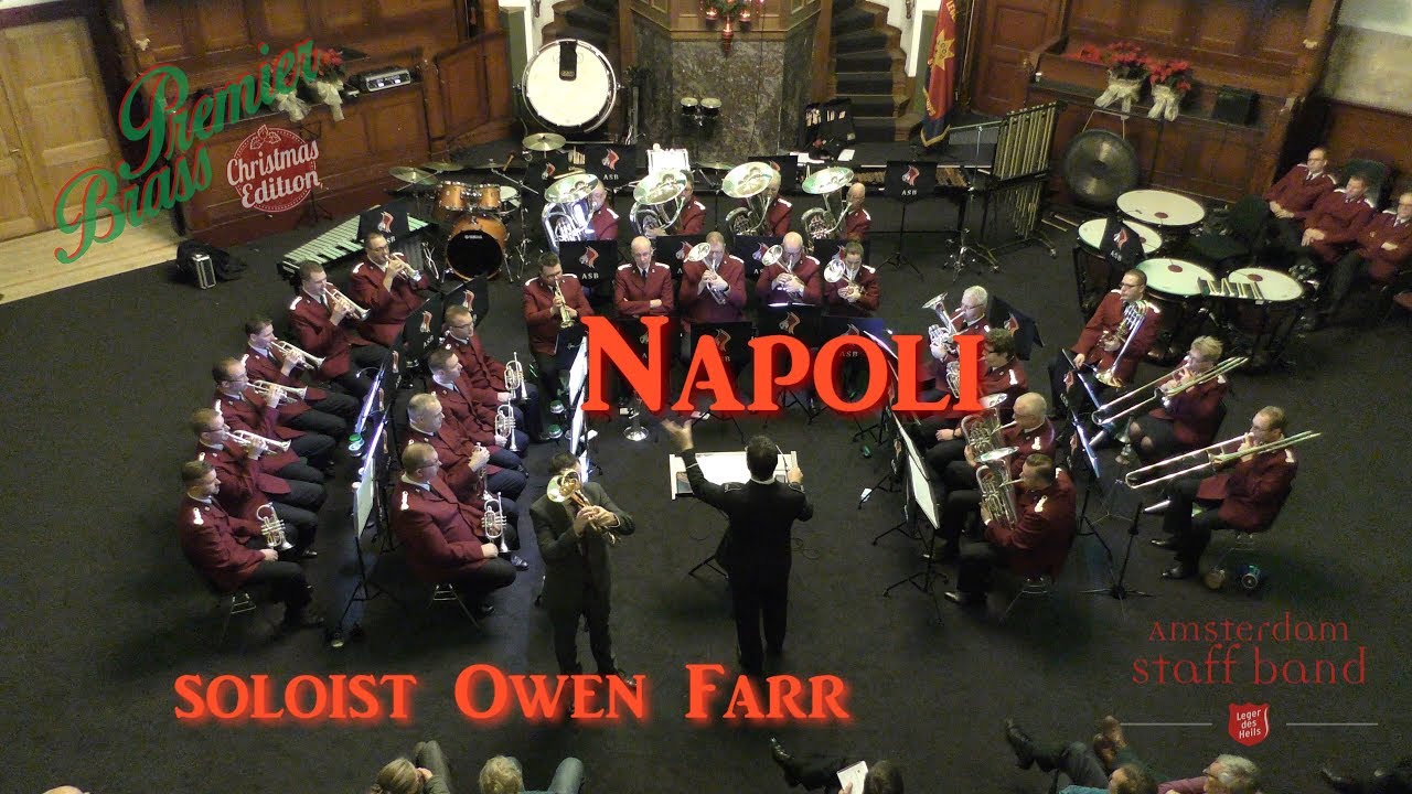 Napoli - Owen Farr & Amsterdam Staff Band [Premier Brass 2017]