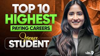 Top 10 Highest Paying Career Options & High Salary Courses For Science Students | Tapur Ma'am