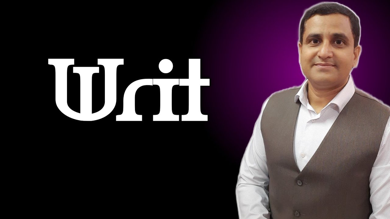 Writ Petition Meaning in Hindi || Writ Kya hota hai || News || Vocabulary 