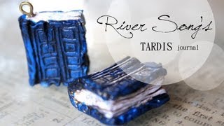 DIY: River Songs TARDIS Journal Doctor Who {Stop Motion Tutorial} Polymer Clay Charm