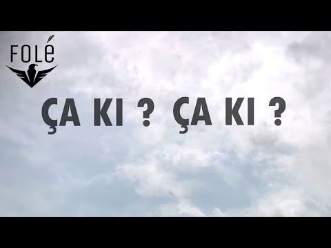 DARIS - ÇA KI ?