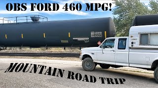 OBS Ford 460 Road Trip Through The Rocky Mountains  MPG and a new to me Alaskan Camper