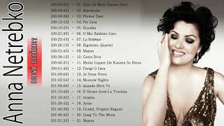 Анна Юрьевна Нетребко величайшие хиты 2018 || Anna Netrebko New Playlist 2018 Анна Юрьевна Нетребко величайшие хиты 2018 || Anna Netrebko New Playlist 2018