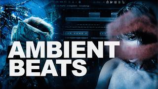 How To Make Ambient Beats In 2026