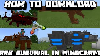 How To Download Ark Survival In Minecraft Pocket Edition || ARK Survival In Minecraft screenshot 4