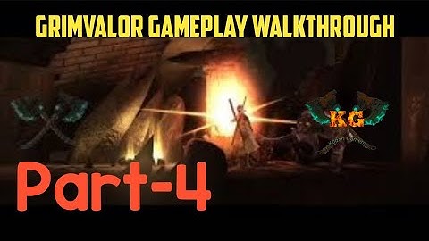 Grimvalor gameplay walkthrough||android/ios||part-4||KG