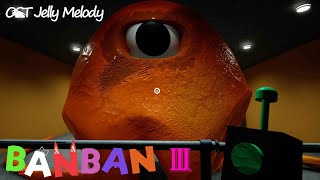 Garten of Banban 3 OST - Jelly Melody