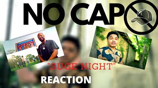 NoCap - Suge Night [Official Video] REACTION