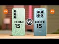 Redmi 15 5G Vs Redmi Note 15 5G