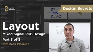 Layout | Mixed Signal PCB Design: Part Three